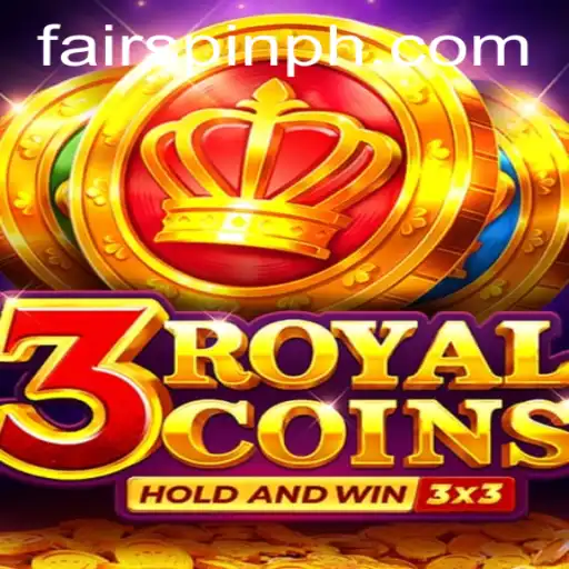 Experience the Thrills of 3royalcoins on Fairspin