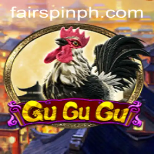 Unveiling the Excitement of GuGuGu on Fairspin