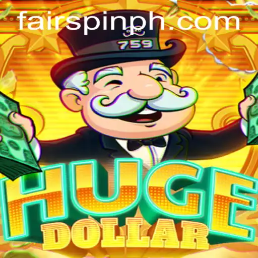 Exploring the Exciting World of HugeDollar on Fairspin