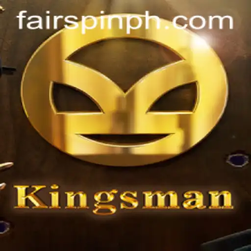 Discover the Thrilling World of Kingsman: A Comprehensive Guide to Game Play with Fairspin