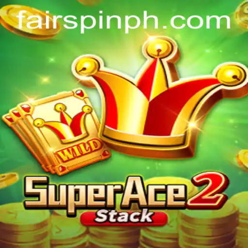 Exploring the Exciting World of SuperAce2 and Fairspin