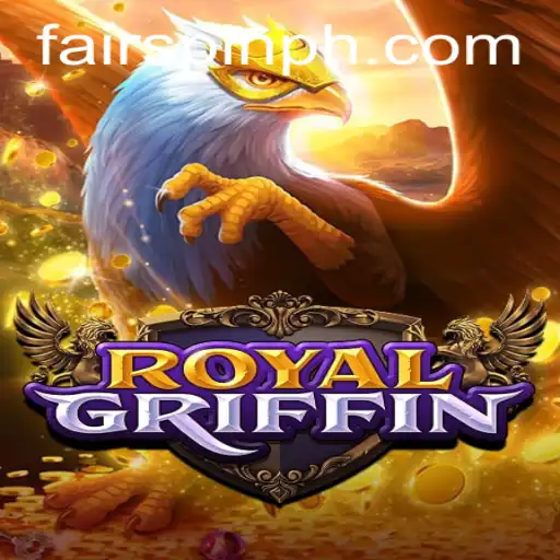 Exploring the Enchanting World of RoyalGriffin on Fairspin
