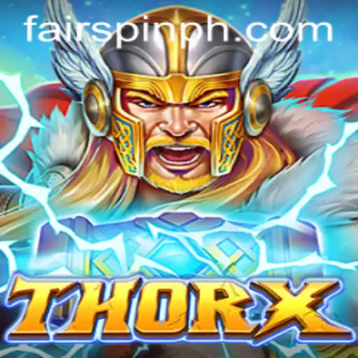 Exploring ThorX: A Dynamic Gaming Experience with Fairspin