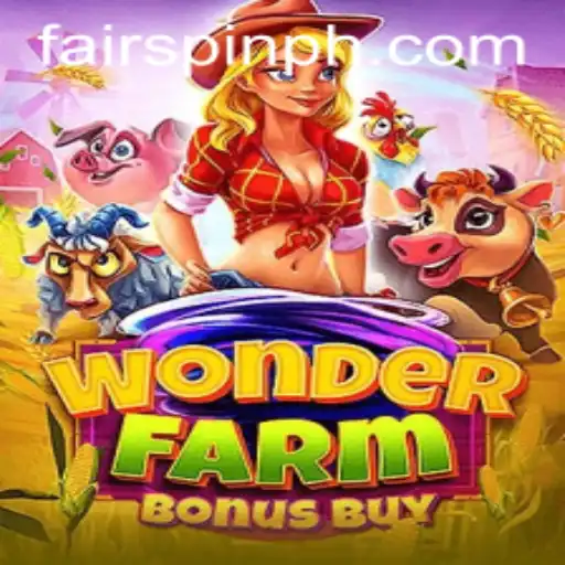 Exploring the Exciting Realm of WonderFarmBonusBuy on Fairspin